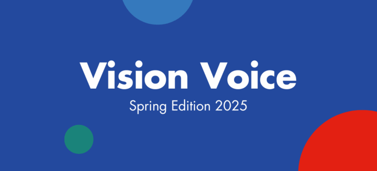 New Spring edition 2025 of Vision Voice is now available - Macular ...